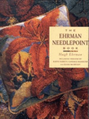 The Ehrman Needlepoint Book 0715312057 Book Cover