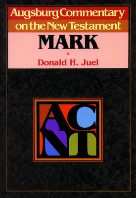 Augsburg Commentary on the New Testament - Mark 0806688564 Book Cover