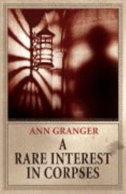 A Rare Interest In Corpses 0755320433 Book Cover