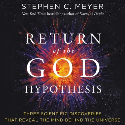 Return of the God Hypothesis Lib/E: Three Scien... 1982662476 Book Cover