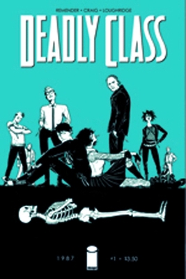 Deadly Class Volume 1: Reagan Youth 1632150034 Book Cover