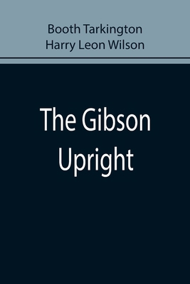 The Gibson Upright 9355896832 Book Cover
