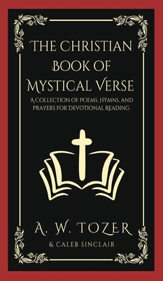 The Christian Book of Mystical Verse: A Collect... 9357243607 Book Cover