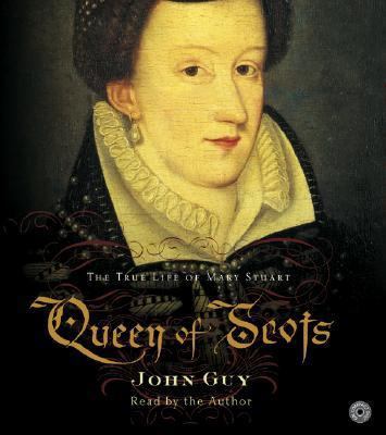 Queen of Scots CD: The Full Life of Mary Stuart 0060586443 Book Cover