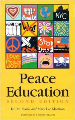 Peace Education, "2d Ed." 0786414871 Book Cover