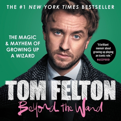 Beyond the Wand: The Magic and Mayhem of Growin... 1668625474 Book Cover