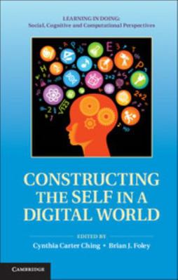 Constructing the Self in a Digital World 0521513324 Book Cover