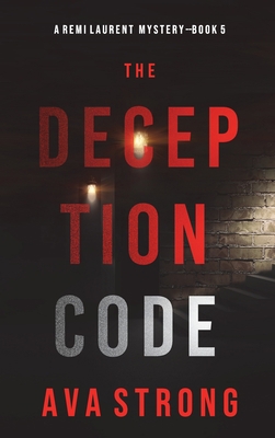 The Deception Code (A Remi Laurent FBI Suspense... 1094394920 Book Cover