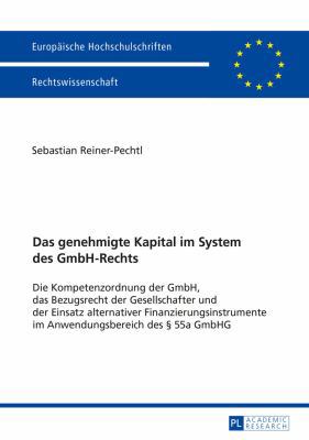 Das genehmigte Kapital im System des GmbH-Recht... [German] 3631671202 Book Cover