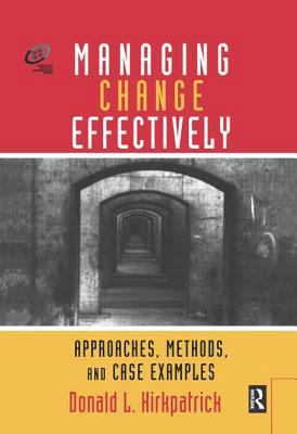 MANAGING CHANGE EFFECTIVELY: APPROACHES, METHOD... B01E1TMP6W Book Cover
