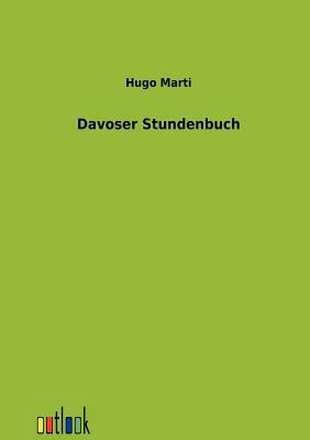 Davoser Stundenbuch [German] 3864037158 Book Cover