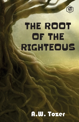 The Root of the Righteous 9390896983 Book Cover