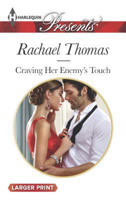 Craving Her Enemy's Touch [Large Print] 0373138199 Book Cover