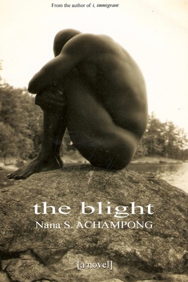 The Blight 0557378761 Book Cover