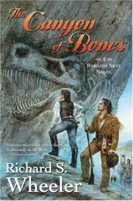 The Canyon of Bones 0765313243 Book Cover