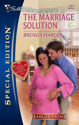The Marriage Solution [Large Print] 0373280599 Book Cover