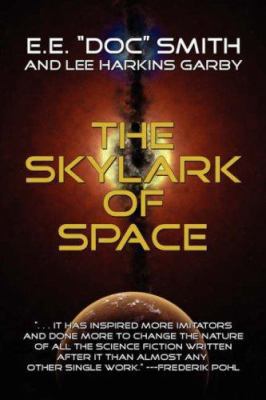 The Skylark of Space 1434400476 Book Cover