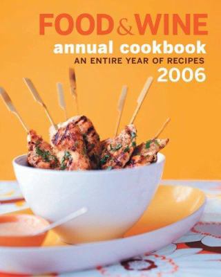 Food & Wine: An Entire Year of Recipes 1932624090 Book Cover