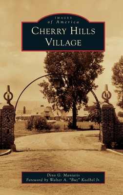 Cherry Hills Village 1540258165 Book Cover