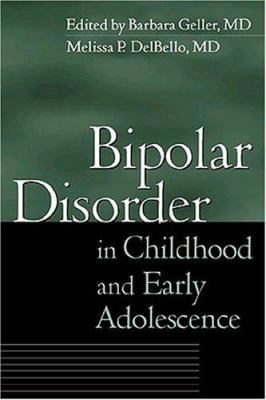 Bipolar Disorder in Childhood and Early Adolesc... 1572308370 Book Cover
