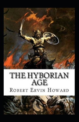 The Hyborian Age-Original Edition(Annotated) B08X5WCJN2 Book Cover