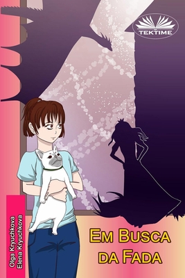 Em Busca da Fada [Portuguese] 8835432219 Book Cover
