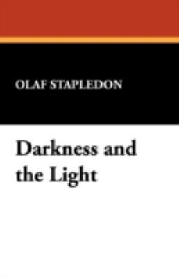 Darkness and the Light 0913960594 Book Cover