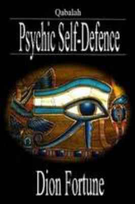 Qabalah - Psychic Self Defence 140923052X Book Cover