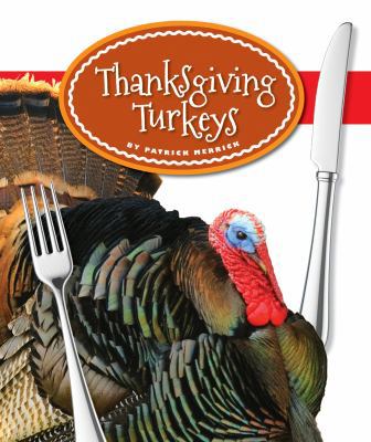 Thanksgiving Turkeys 163143747X Book Cover