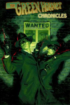 The Green Hornet Chronicles 1933076747 Book Cover