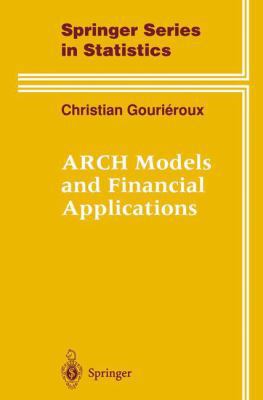 Arch Models and Financial Applications 1461273145 Book Cover