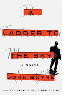 A Ladder to the Sky 0385692919 Book Cover