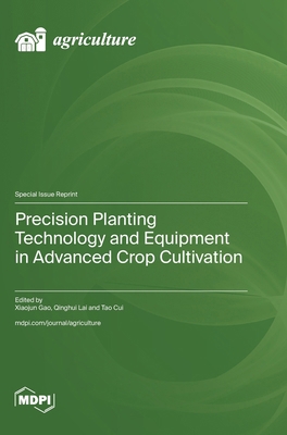 Precision Planting Technology and Equipment in ... 3725838933 Book Cover