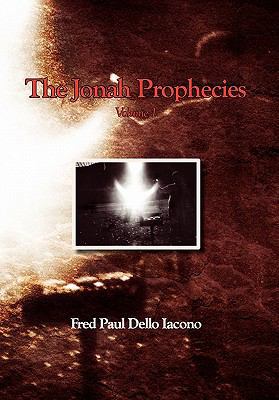 The Jonah Prophecies 1456831526 Book Cover