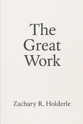 The Great Work B0FYLNL4DQ Book Cover