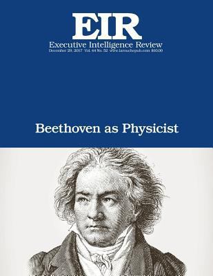 Beethoven as Physicist: Executive Intelligence ... 1983505684 Book Cover