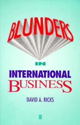 Blunders in International Business 1557864144 Book Cover