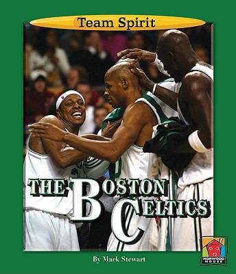 The Boston Celtics 1599532824 Book Cover
