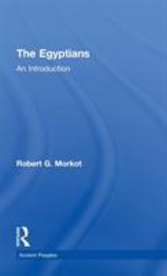The Egyptians: An Introduction 0415271037 Book Cover