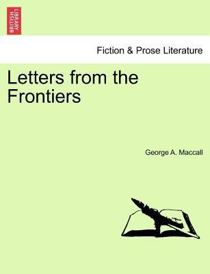 Letters from the Frontiers 1241316937 Book Cover