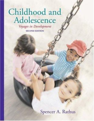 Childhood and Adolescence: Voyages in Developme... 0534528996 Book Cover