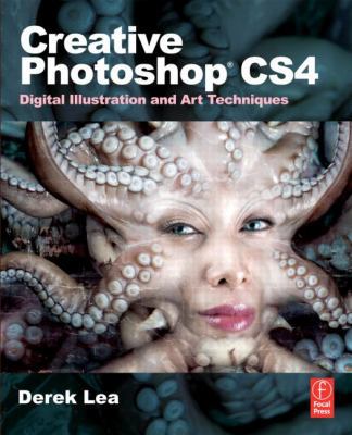 Creative Photoshop CS4: Digital Illustration an... 024052134X Book Cover