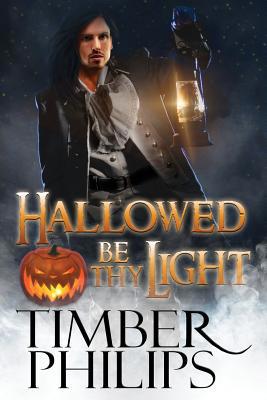 Hallowed Be Thy Light 1950222187 Book Cover