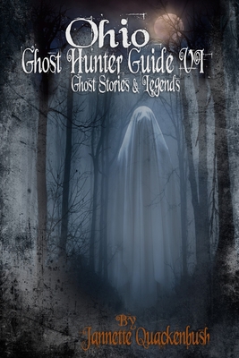 Ohio Ghost Hunter Guide VI 1940087090 Book Cover