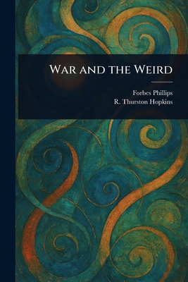 War and the Weird 1023066319 Book Cover