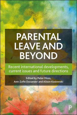 Parental Leave and Beyond: Recent International... 1447338774 Book Cover