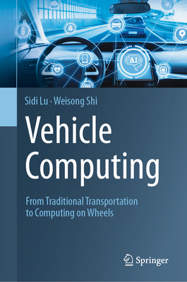Vehicle Computing: From Traditional Transportat... 3031599624 Book Cover