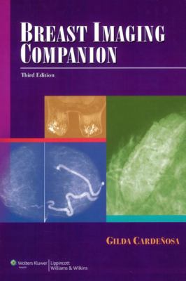 Breast Imaging Companion (Cardenosa, Breast Ima... 0781764912 Book Cover