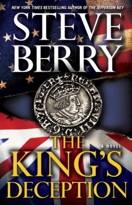 The King's Deception: A Novel (Cotton Malone) 0345526546 Book Cover