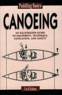 Paddling Basics: Canoeing 0811728811 Book Cover